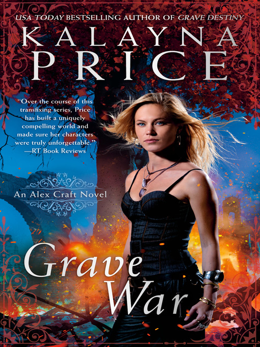 Title details for Grave War by Kalayna Price - Available